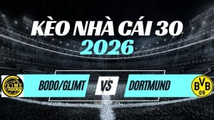 Kèo Bodø/Glimt vs Dortmund – Nhận Định & Dự Đoán Champions League